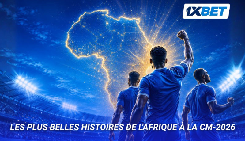 Le Mondial 2026 : L'Afrique redéfinit ses ambitions sur la scène mondiale