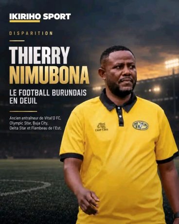 Décès de Thierry Nimubona : Le football burundais en deuil